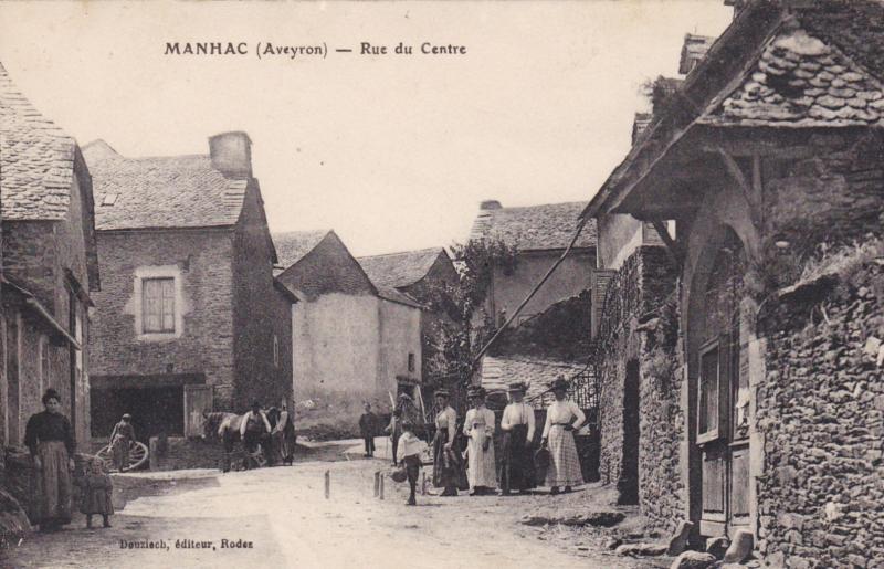 MANHAC (Aveyron) – Rue du Centre
